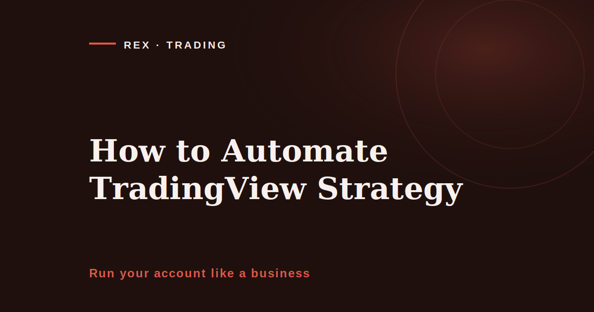 How to automate tradingview strategy execution, REX Trading Signal cover image on the reliability of a signal to broker chain